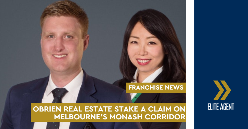 OBrien Real Estate stake a claim on Melbourne's Monash corridor with