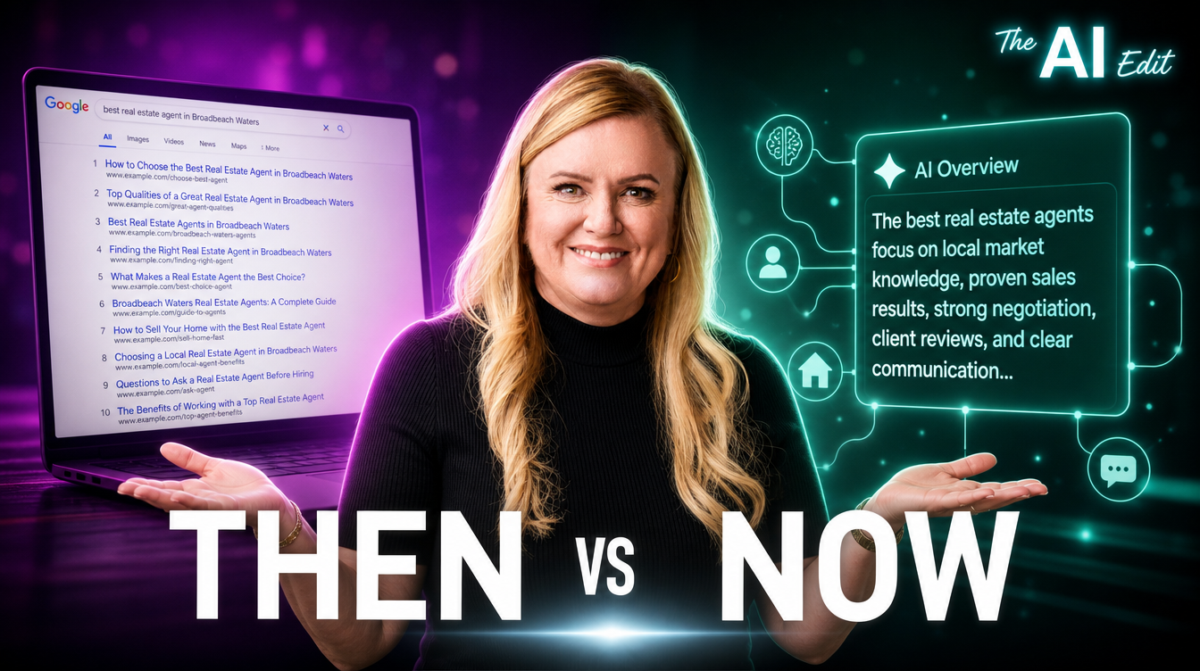 Google's ten blue links beside an AI Overview answering 'best real estate agent in Broadbeach Waters' - then vs now